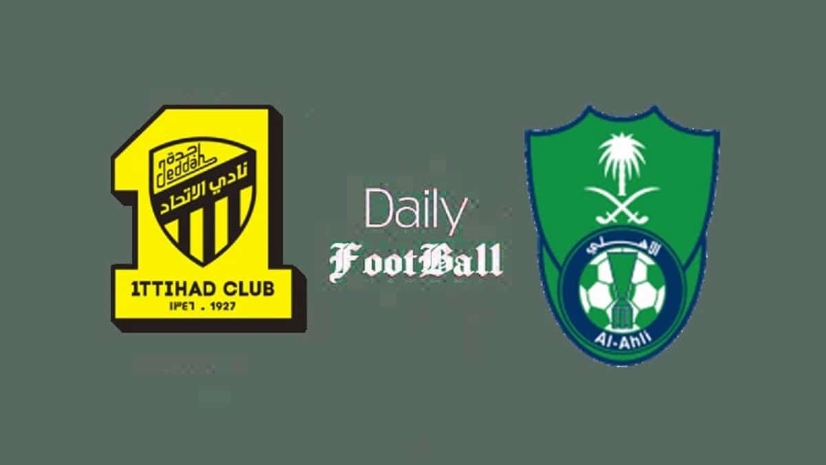 پخش زنده بازی الاتحاد و الاهلی امشب جمعه 14 مهر 1402 | دیلی 3
